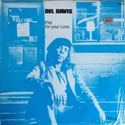 Del Davis - Fire For Your Love / The Soul Of American Woman
