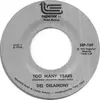 7inch Vinyl Single - Del Delamont - Too Many Tears