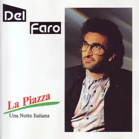 Del Faro - La Piazza