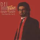 7inch Vinyl Single - Del Faro - Baby Baby (You Held My Hand)