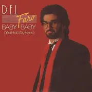 7inch Vinyl Single - Del Faro - Baby Baby (You Held My Hand)
