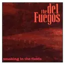 CD - The Del Fuegos - Smoking in the Fields