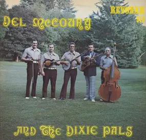 Del McCoury And The Dixie Pals - Del McCoury And The Dixie Pals