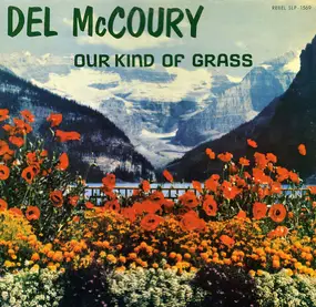 Del McCoury - Our Kind Of Grass