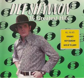 Del Shannon - 16 Greatest Hits