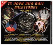 Del Shannon / Bobby Vee / Little Richard a.o. - 75 Rock and Roll Milestones. Volume 2