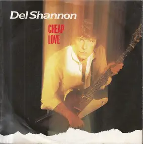 Del Shannon - Cheap Love