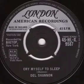 Del Shannon - Cry Myself To Sleep