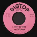 7inch Vinyl Single - Del Shannon - Ginny In The Mirror / I Won't Be There
