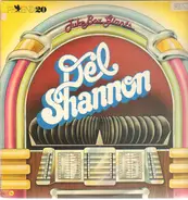 Del Shannon - Juke Box Giants - 20 Dynamite Hits from the Golden Days of Rock ' n Roll