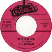 Del Shannon - Keep Searchin' / Stranger In Town