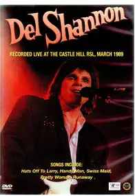 Del Shannon - Recorded Love at the Castle Hill, RSL March 1989