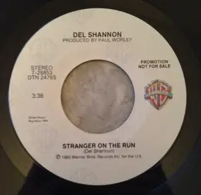 Del Shannon - Stranger On The Run