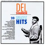 CD - Del Shannon - 20 Greatest Hits