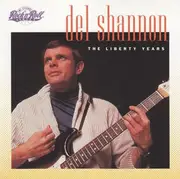 CD - Del Shannon - The Liberty Years