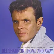CD-Box - Del Shannon - Home And Away 1960-70 - Massive box set + hardcover book