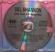 CD - Del Shannon - Little Town Flirt / Handy Man - Mono