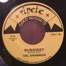 7inch Vinyl Single - Del Shannon - Runaway / Hats Off to Larry