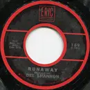 7inch Vinyl Single - Del Shannon - Runaway / Hats Off To Larry