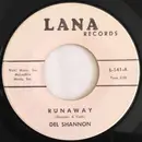 7inch Vinyl Single - Del Shannon - Runaway / Jody