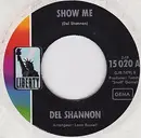 7inch Vinyl Single - Del Shannon - Runaway / Show Me