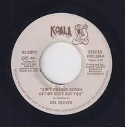 Del Reeves - Ain't Nobody Gonna Get My Body But You