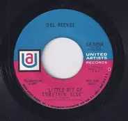 Del Reeves - Little Bit Of Somethin' Else