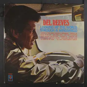 Del Reeves - Looking At Th e World Through A Windshield