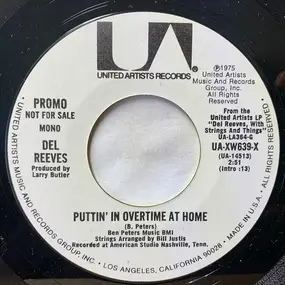 Del Reeves - Puttin' In Overtime At Home