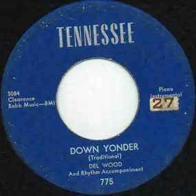 Del Wood - Down Yonder / Mine, All Mine