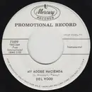 7inch Vinyl Single - Del Wood - My Adobe Hacienda - Promo