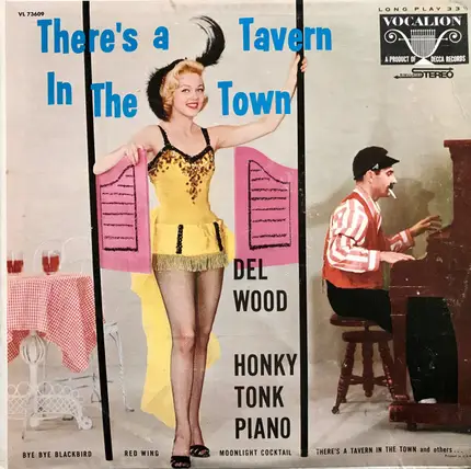 Del Wood - There's A Tavern In The Town