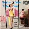 LP - Del Wood - There's A Tavern In The Town