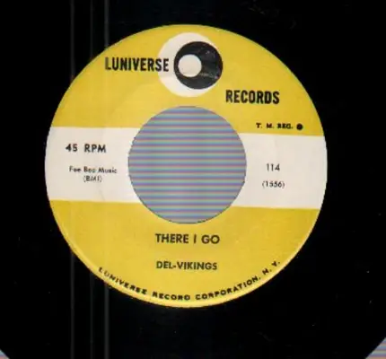 Del-Vikings - There I Go / Girl, Girl