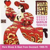 Delta Blues Band - Rare Blues & Beat From Denmark 1969-70