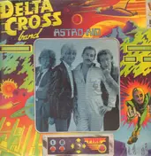 Delta-Cross Band - Astro Kid