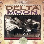Delta Moon - Live