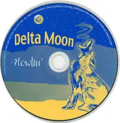 CD - Delta Moon - Howlin' - Digipak