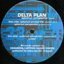 12inch Vinyl Single - Delta Plan - Spherical Perspective (Remixes)
