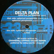 12inch Vinyl Single - Delta Plan - Spherical Perspective (Remixes)