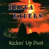 CD - Delta Riders - Kickin' up Dust - Still Sealed