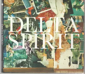 delta spirit - Delta Spirit