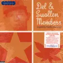 12'' - Del Tha Funkee Homosapien / Swollen Members - One Big Trip / The High Road