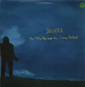 LP - Deluxx - The Tidy Boy And The Crazy Bastard