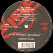 12'' - De'Lacy - All I Need Is Love