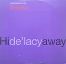 12inch Vinyl Single - De'Lacy - Hideaway 1998
