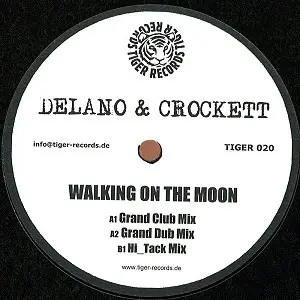 Delano & Crockett - Walking On The Moon