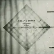 Delano Smith - LIGHT SHADES OF DETROIT