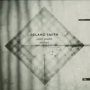 Delano Smith - LIGHT SHADES OF DETROIT