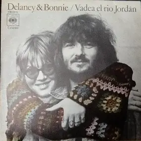Delaney & Bonnie - Vadea El Río Jordan